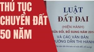 Chuyển đất 50 năm lên đất ở: Khi nào được chuyển? Phí bao nhiêu?